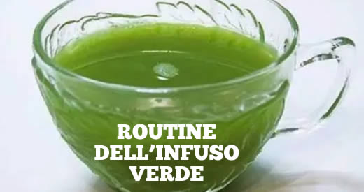 routine infuso verde