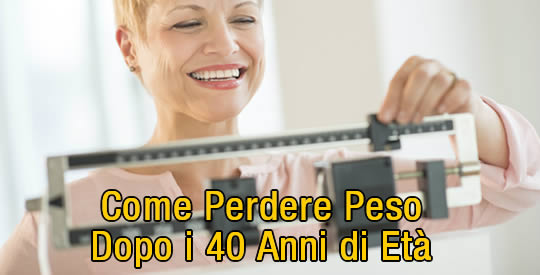 perdere peso dopo 40 anni