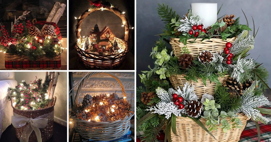 10 modi di usare cesti per creare decorazioni di Natale